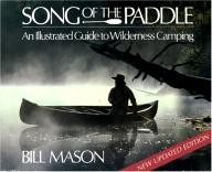 Firefly-Books Song of the Paddle: An Illustrated Guide to Wilderness Camping