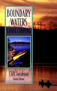 Globe-Pequot Boundary Waters Canoe Camping, 2nd Edition