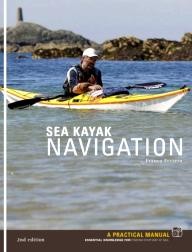 Pesda-Press Sea Kayak Navigation: A Practical Manual, Essential Knowledge for Finding Your Way at Sea