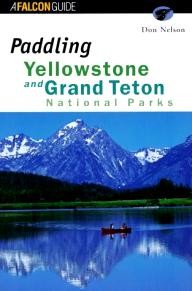 Falcon Paddling Yellowstone and Grand Teton National Parks