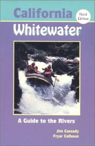 North-Fork-Press California Whitewater: A Guide to the Rivers