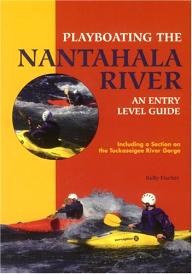Milestone-Press-%28NC%29 Playboating the Nantahala River: An Entry Level Guide