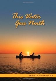 Manitenahk-Books This Water Goes North