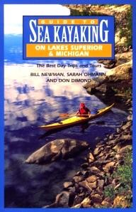 Globe-Pequot Guide to Sea Kayaking on Lakes Superior and Michigan: The Best Day Trips and Tours (Regional Sea Kayaking Series)