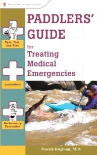 Menasha-Ridge-Press Paddlers Guide for Treating Medical Emergencies (Treating Medical Emergencies - Menasha)