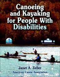 Human-Kinetics Canoeing and Kayaking for People with Disabilities