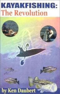 Coelacanth-Pubns Kayakfishing : The Revolution
