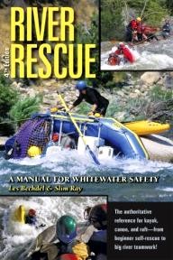 CFS-Press River Rescue: A Manual for Whitewater Safety, 4th Ed.