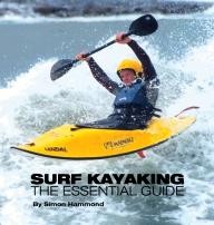 Green-Room-Publishing Surf Kayaking: The Essential Guide