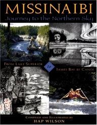 Boston-Mills-Press Missinaibi: Journey to the Northern Sky: From Lake Superior to James Bay by Canoe