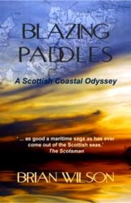 Two-Ravens-Press Blazing Paddles: A Scottish Coastal Odyssey
