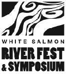 White Salmon Riverfest and Symposium