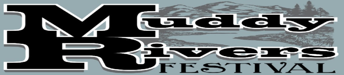 Muddy Rivers Festival