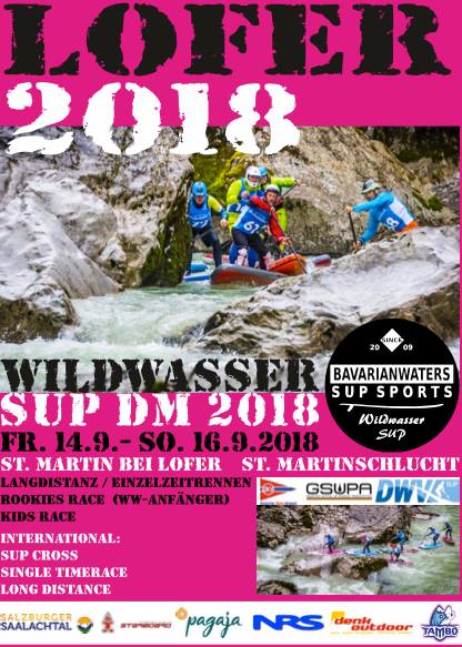 Wildwasser SUP DM 2018 und International SUP Race