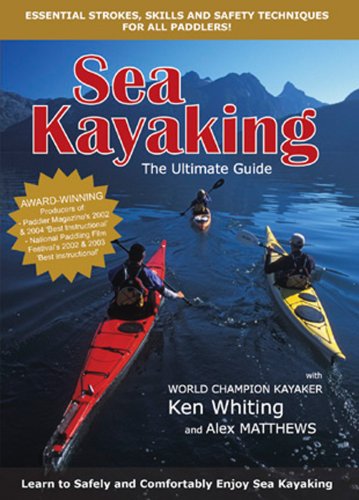 Sea Kayaking - The Ultimate Guide - 51hGL4NOEdL