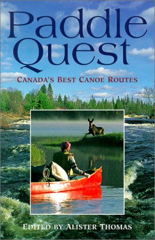 Paddle Quest - Canada's Best Canoe Routes - 51QRKDG62AL