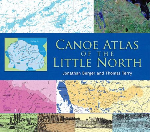 Canoe Atlas of the Little North - 61etyfZ4kbL