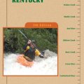 A Canoeing &amp; Kayaking Guide to Kentucky - _ck-kentucky-cover-p-1361997211