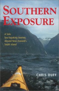 Southern Exposure: A Solo Sea Kayaking Journey Around New Zealand&#039;s South Island - 51DNFHMFHPL