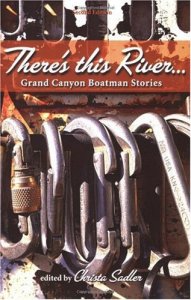 There&#039;s This River... Grand Canyon Boatman Stories - 51KntY3W4YL