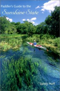 Paddler&#039;s Guide to the Sunshine State - 51X22G38MKL