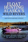 Float Hunting Alaska&#039;s Wild Rivers - 211wF4q3FiL