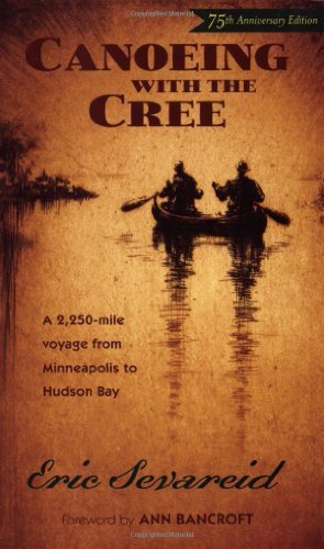 Canoeing with the Cree