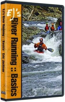 Ej's River Running Basics Whitewater Kayaking DVD